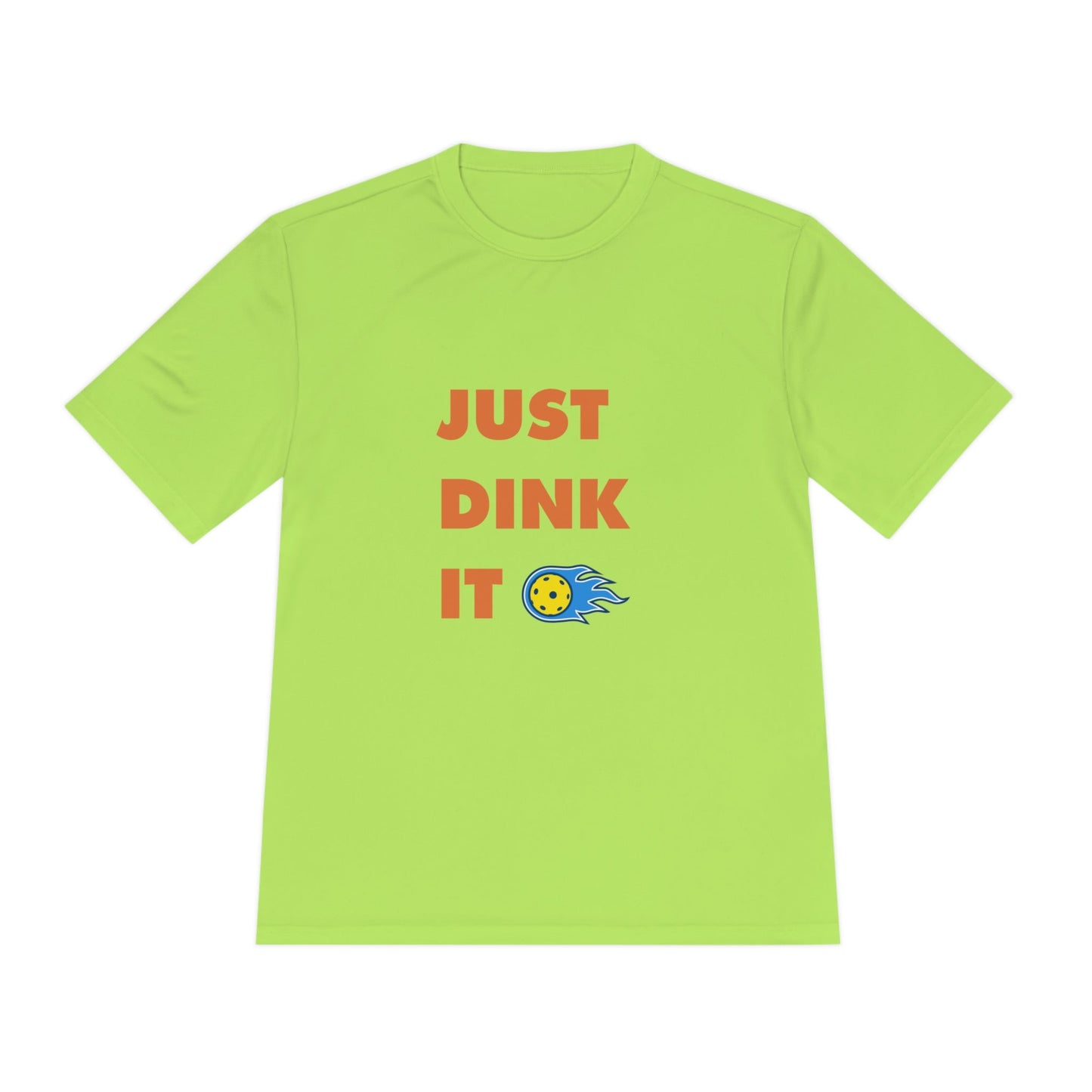 'Just Dink It' Dri Fit T-Shirt