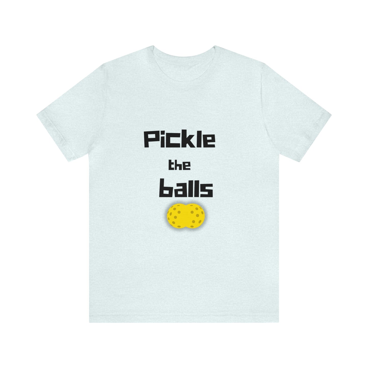 'Pickle the Balls' Pickleball T-Shirt