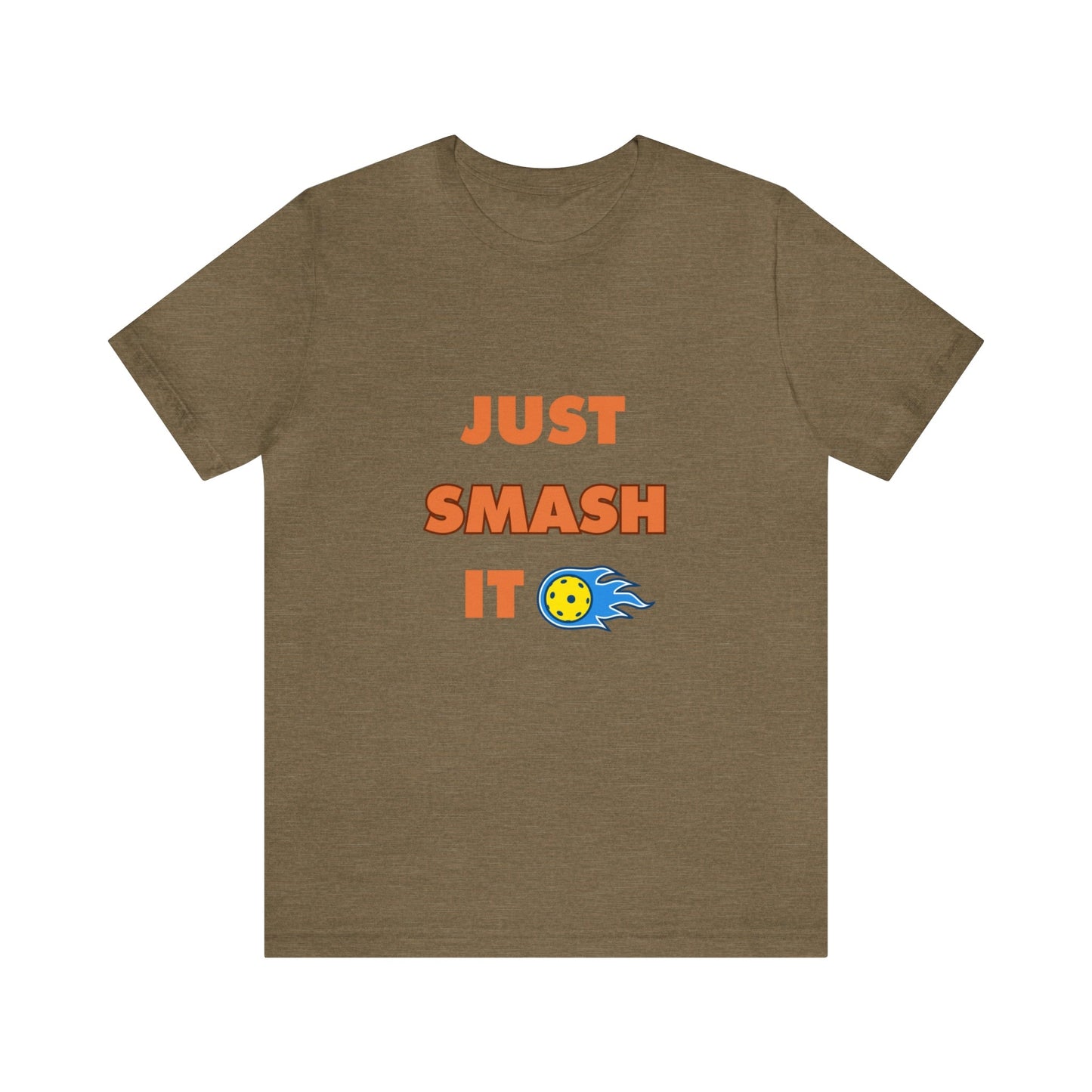 'Just Smash It' Pickleball T-Shirt