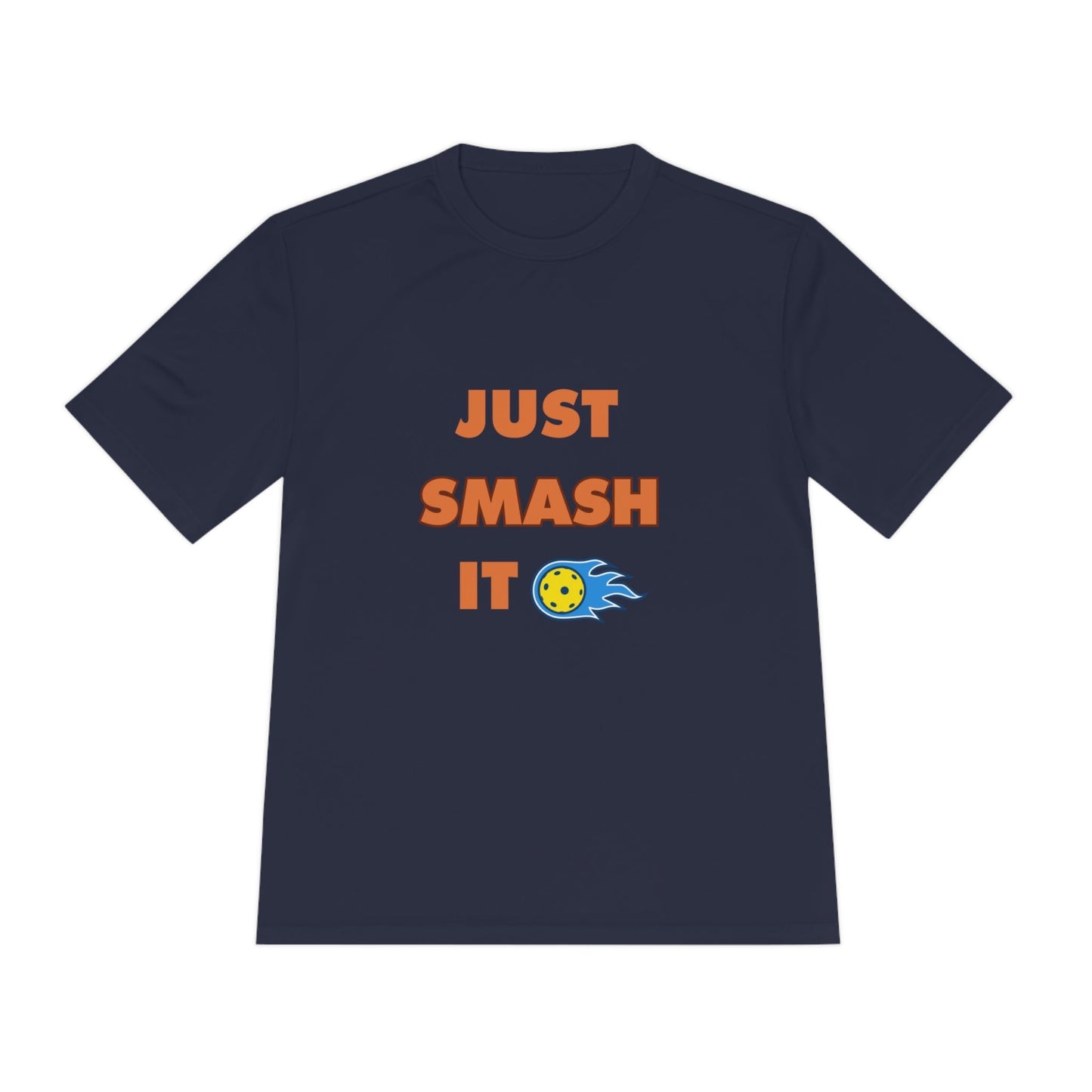 'Just Smash It' Dri Fit T-Shirt