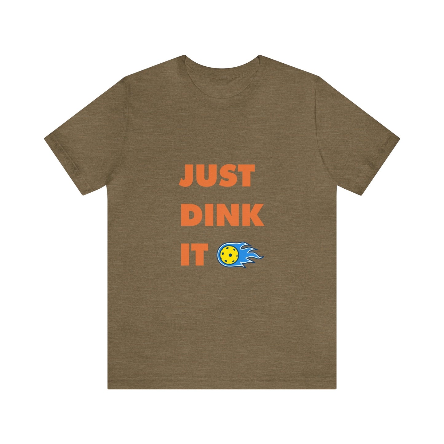 'Just Dink It' Pickleball T-Shirt