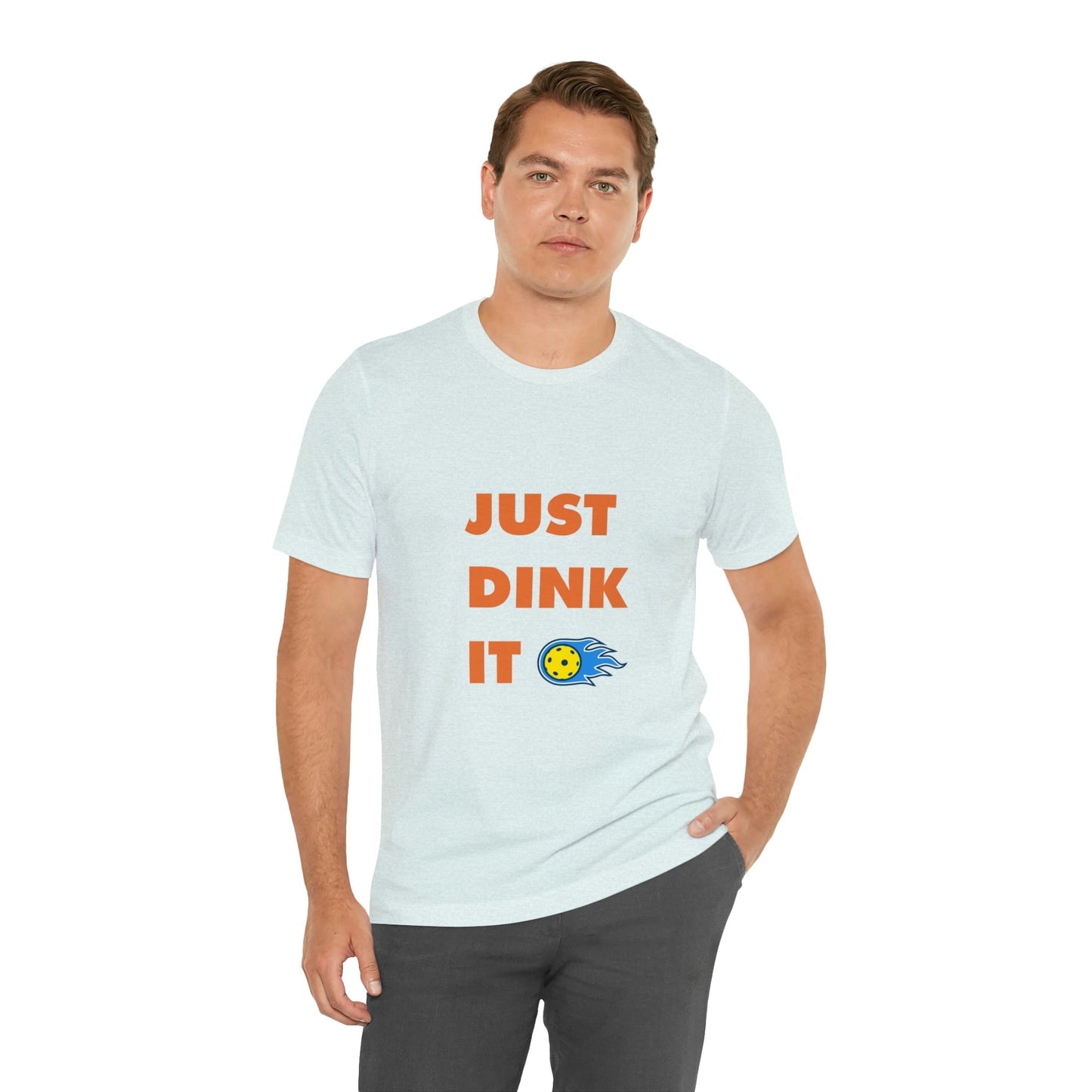 'Just Dink It' Pickleball T-Shirt