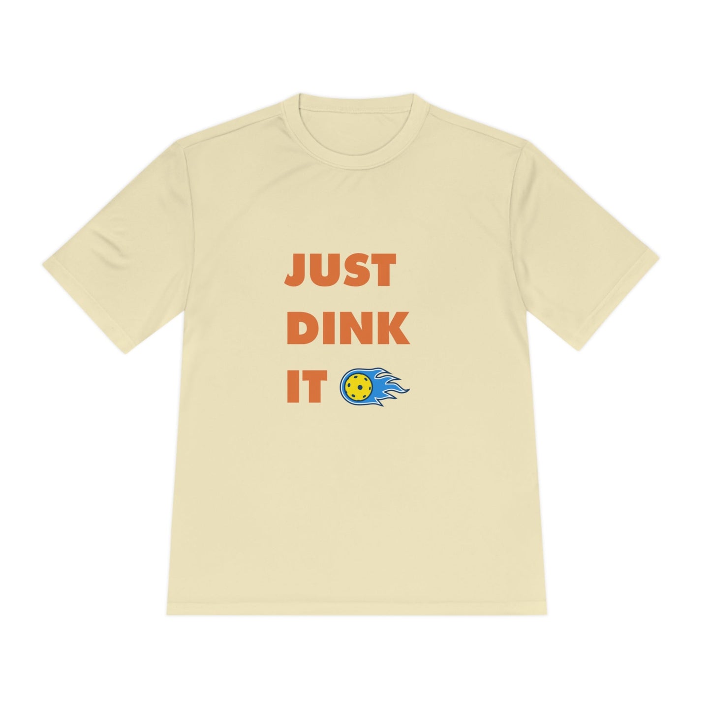 'Just Dink It' Dri Fit T-Shirt