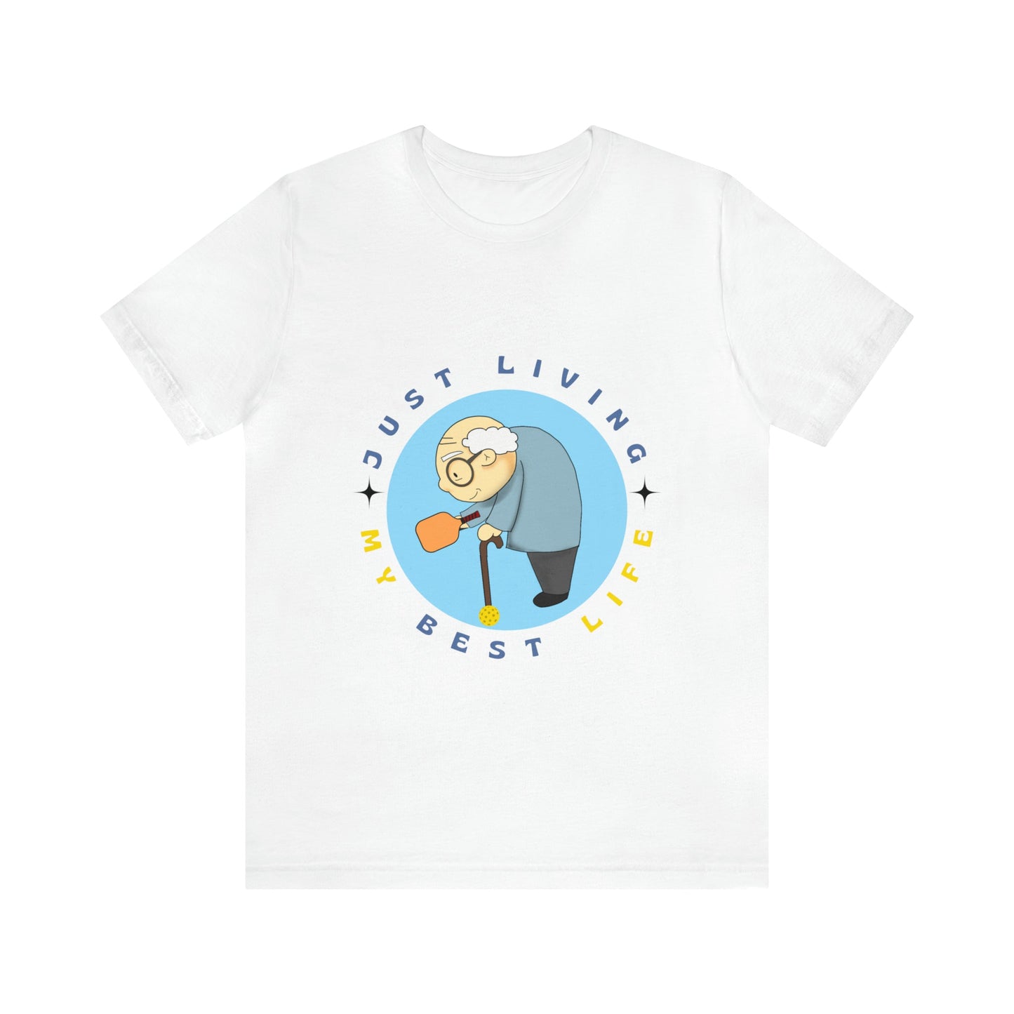 'Just Living My Best Life' Senior Pickleball T-Shirt