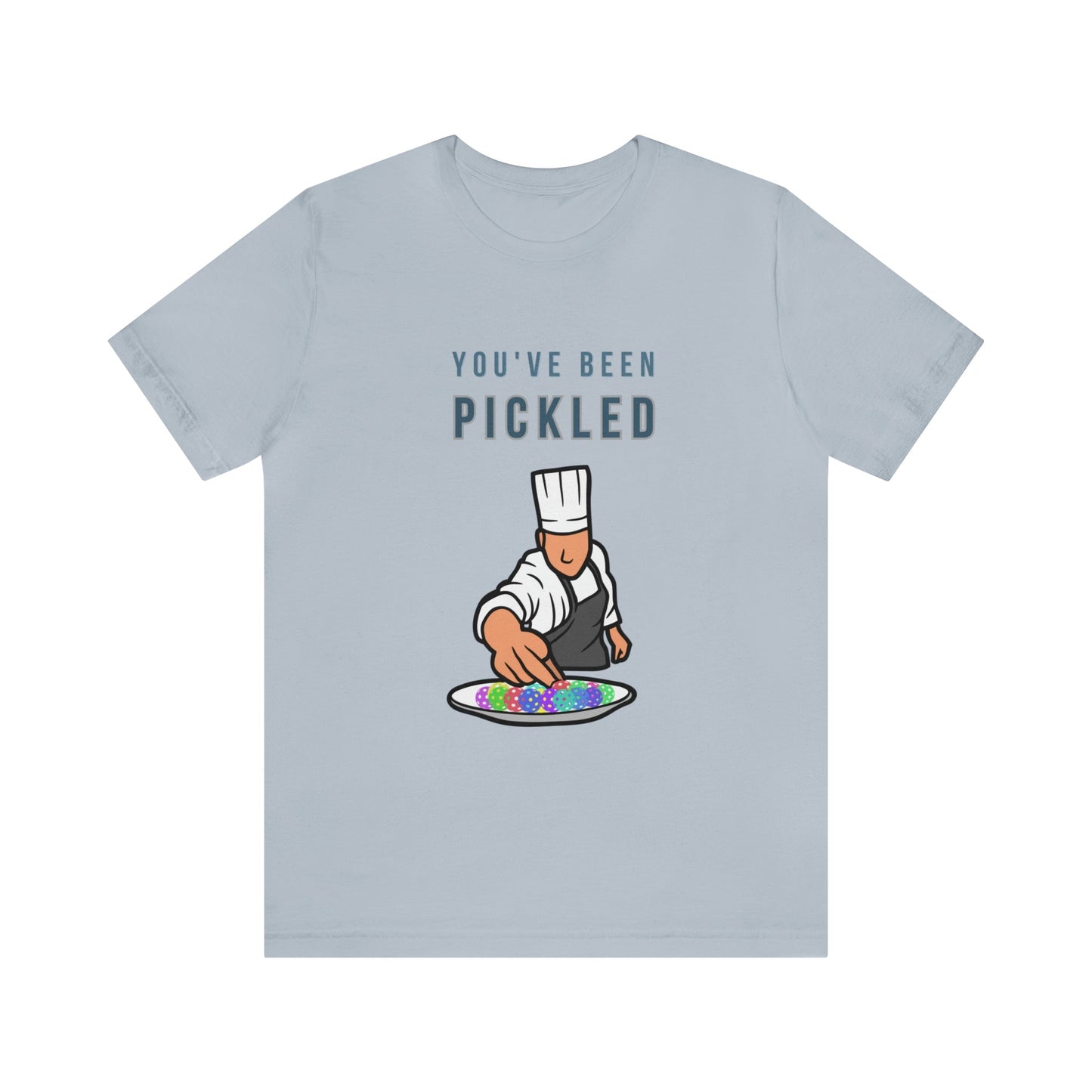 'You've Been Pickled" Pickleball T-Shirt