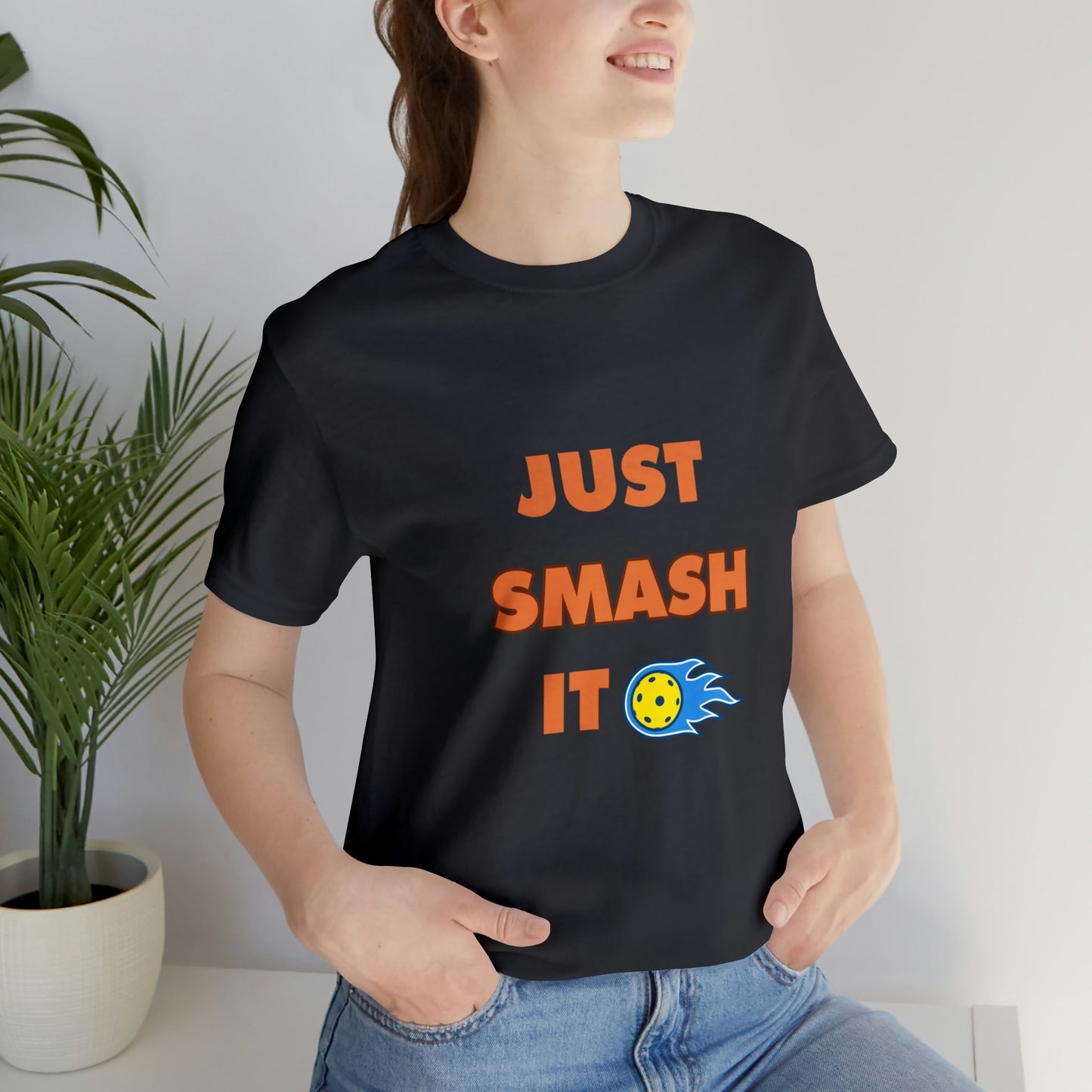 'Just Smash It' Pickleball T-Shirt