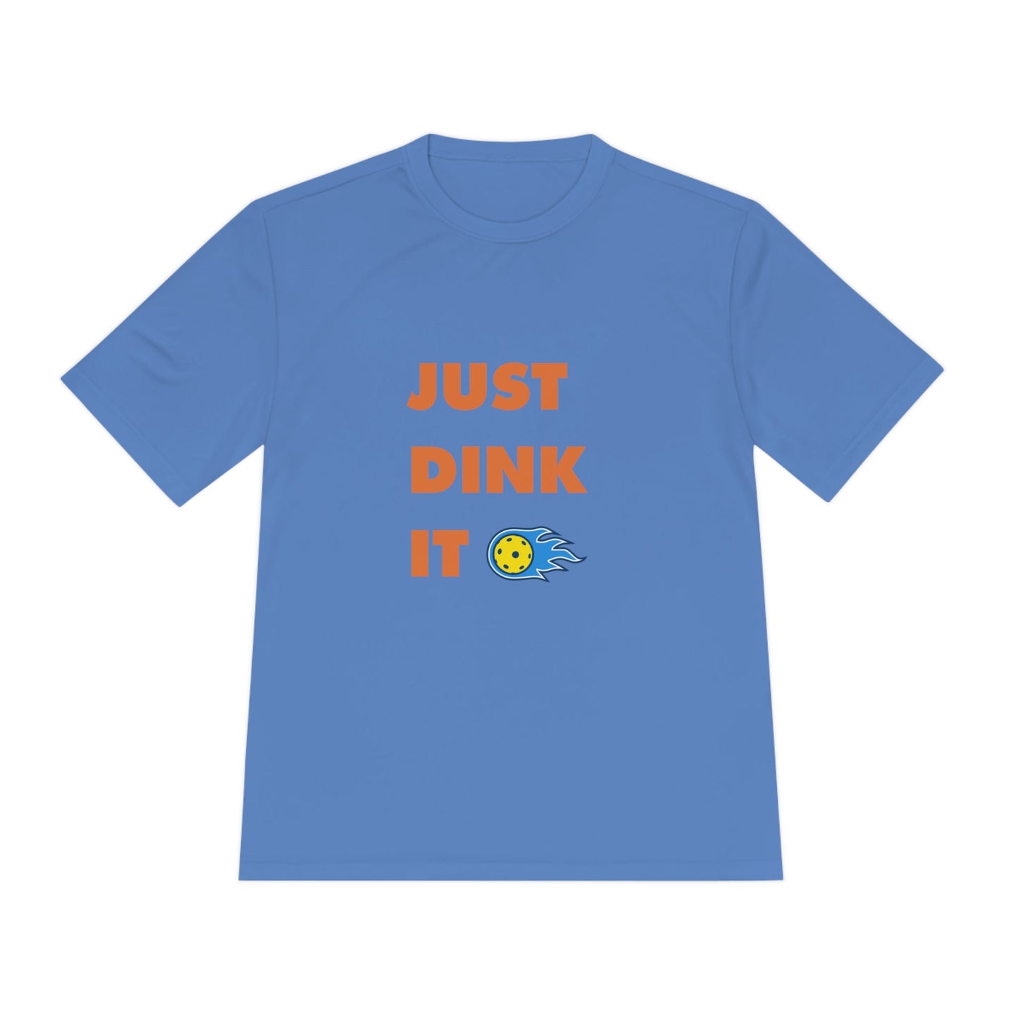 'Just Dink It' Dri Fit T-Shirt