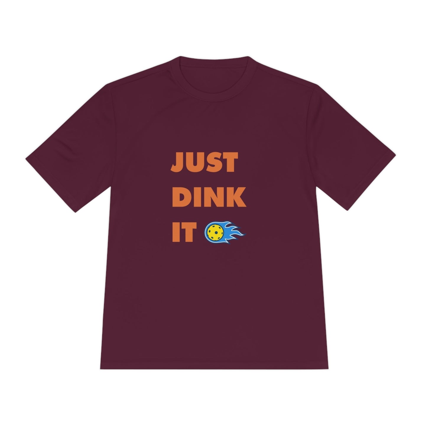 'Just Dink It' Dri Fit T-Shirt