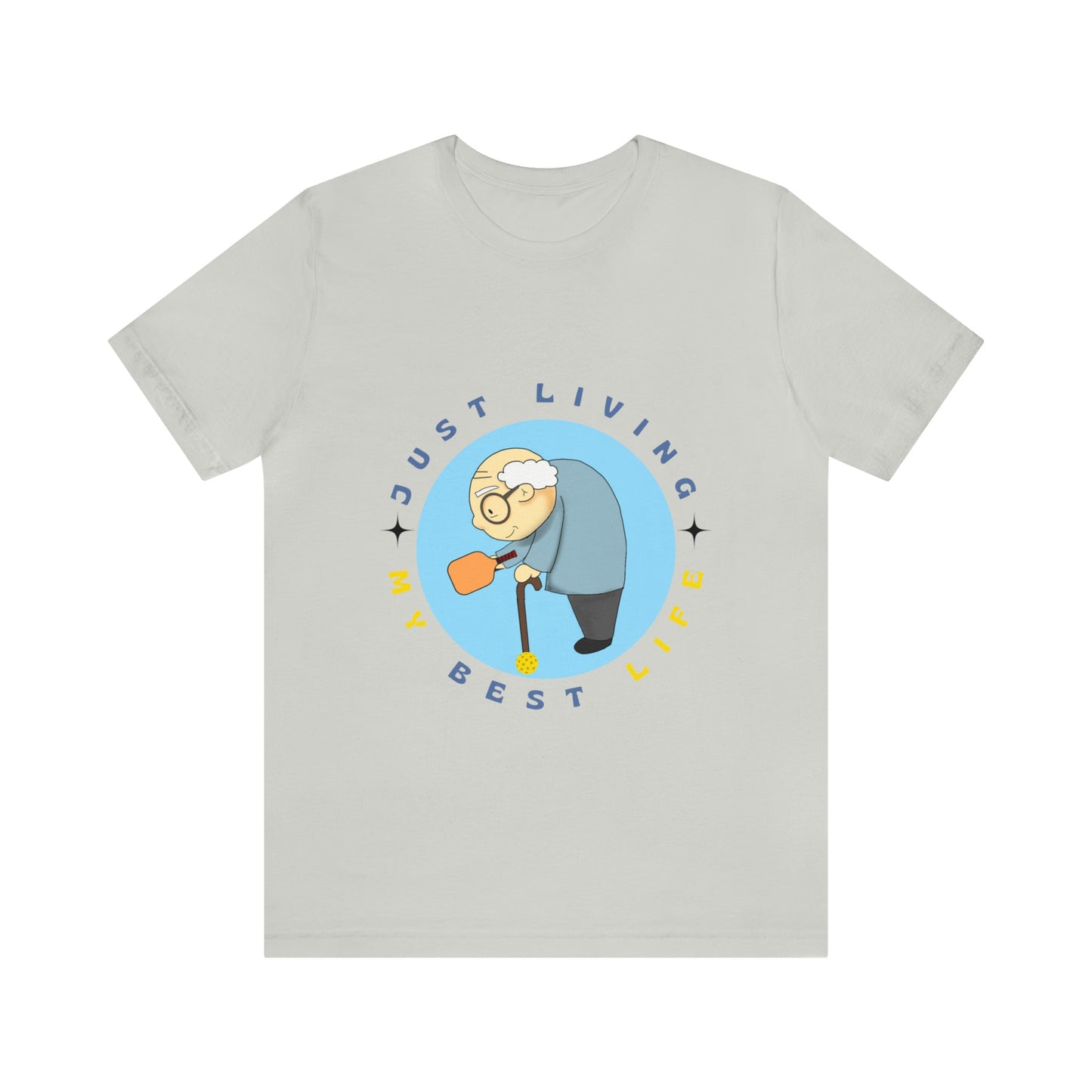 'Just Living My Best Life' Senior Pickleball T-Shirt