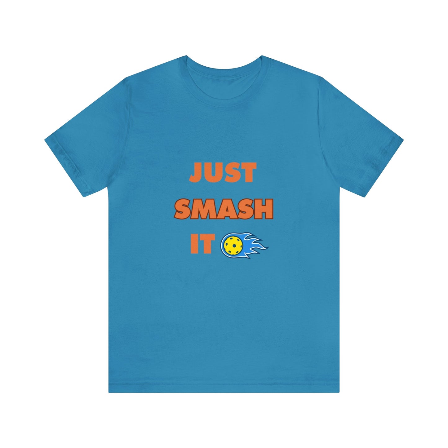 'Just Smash It' Pickleball T-Shirt