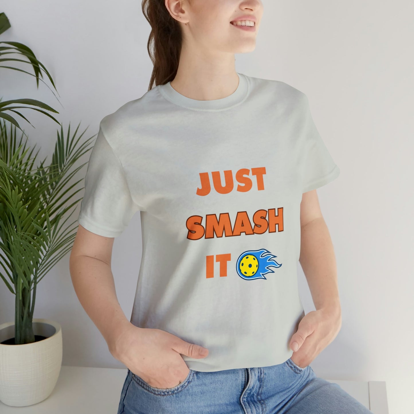 'Just Smash It' Pickleball T-Shirt