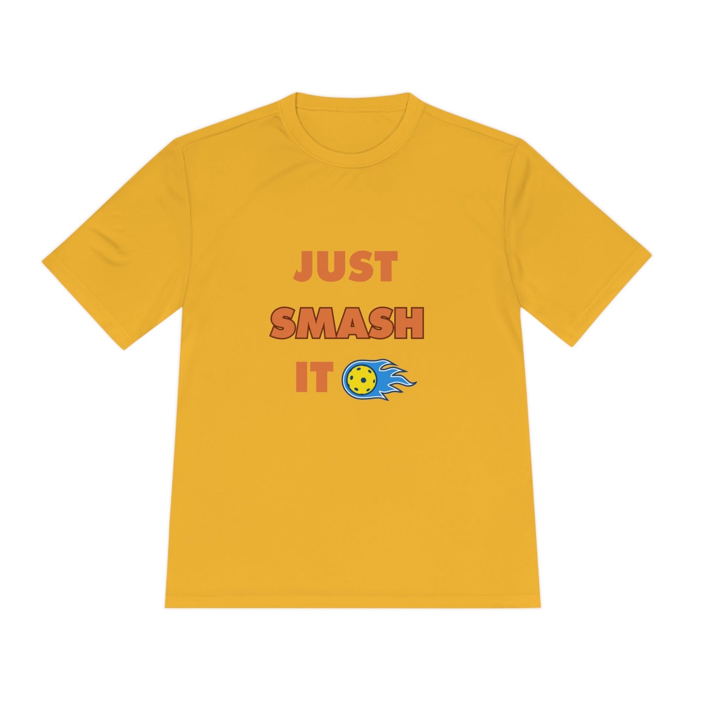 'Just Smash It' Dri Fit T-Shirt