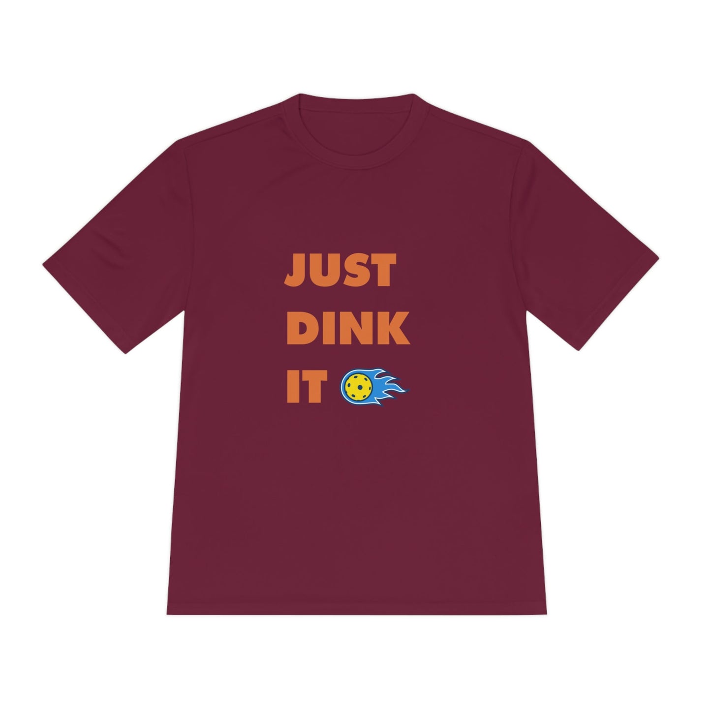 'Just Dink It' Dri Fit T-Shirt