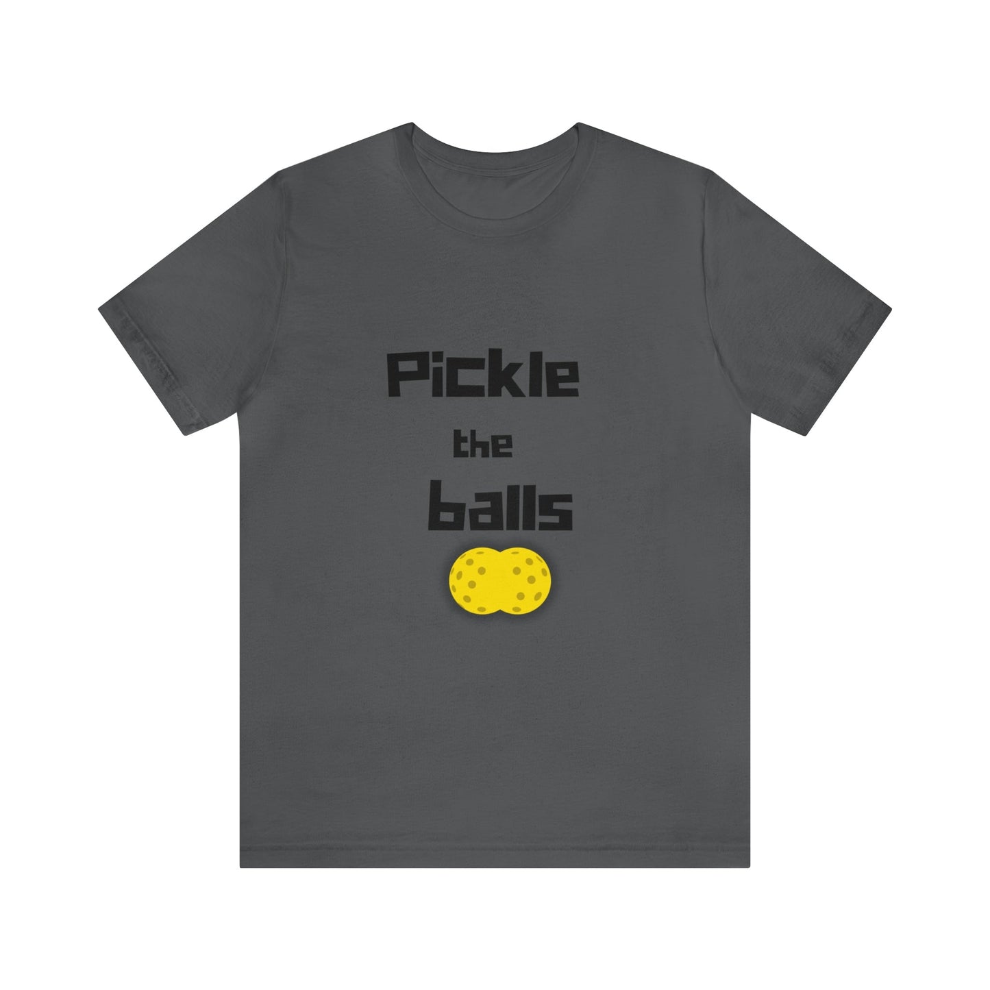 'Pickle the Balls' Pickleball T-Shirt